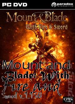 Box art for Mount and Blade: With Fire and Sword v.1.138