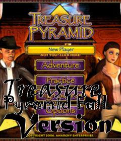 Box art for Treasure Pyramid Full Version