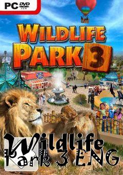 Box art for Wildlife Park 3 ENG