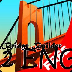 Box art for Bridge Builder 2 ENG