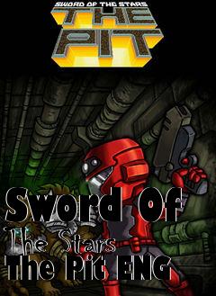 Box art for Sword Of The Stars The Pit ENG