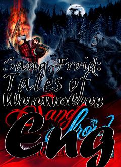 Box art for Sang-Froid: Tales of Werewolves Eng