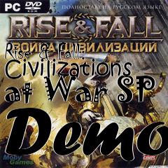 Box art for Rise & Fall: Civilizations at War SP Demo