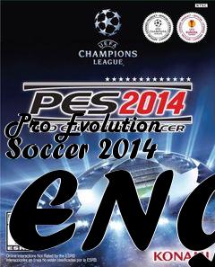 Box art for Pro Evolution Soccer 2014 ENG