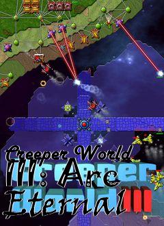 Box art for Creeper World III: Arc Eternal 