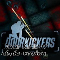 Box art for Door Kickers alpha version