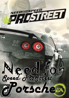 Box art for Need for Speed: ProStreet Porsche