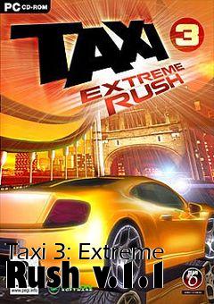 Box art for Taxi 3: Extreme Rush v.1.1