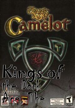 Box art for Kings of the Dark Age, The 