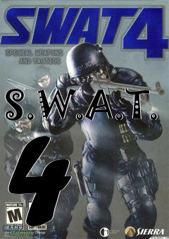 Box art for S.W.A.T. 4 