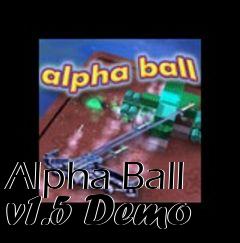 Box art for Alpha Ball v1.5 Demo
