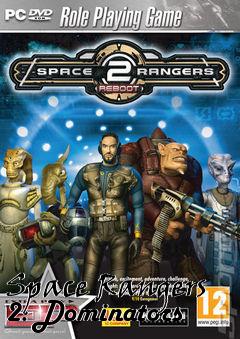 Box art for Space Rangers 2: Dominators 