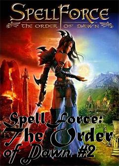 Box art for SpellForce: The Order of Dawn #2