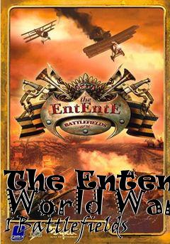 Box art for The Entente World War I Battlefields 