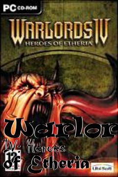 Box art for Warlords IV: Heroes of Etheria 