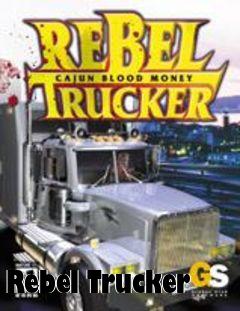 Box art for Rebel Trucker 