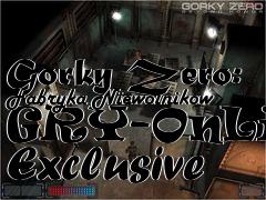 Box art for Gorky Zero: Fabryka Niewolnikow GRY-OnLine Exclusive