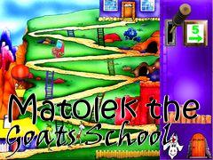 Box art for Matolek the Goats School 