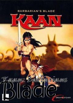 Box art for Kaan: Barbarians Blade 