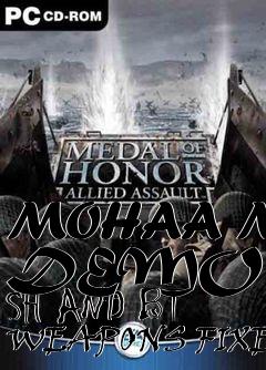 Box art for MOHAA MP DEMO MOD SH AND BT WEAPONS FIXED