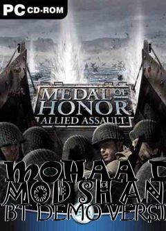 Box art for MOHAA DEMO MOD SH AND BT DEMO VERSION