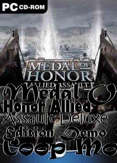 Box art for Medal Of Honor Allied Assault Deluxe Edition Demo Coop Mode