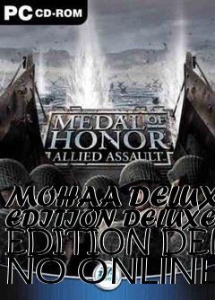 Box art for MOHAA DELUXE EDITION DELUXE EDITION DEMO NO ONLINE