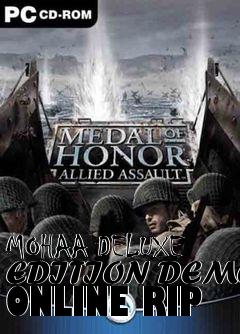 Box art for MOHAA DELUXE EDITION DEMO ONLINE RIP