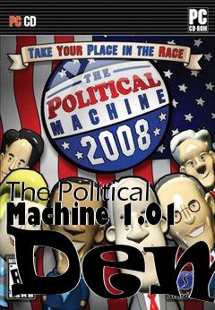 Box art for The Political Machine 1.01 Demo