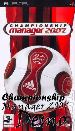 Box art for Championship Manager 2007 - Demo