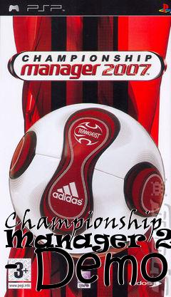 Box art for Championship Manager 2007 - Demo