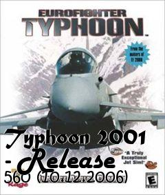 Box art for Typhoon 2001 - Release 560 (10.12.2006)