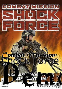 Box art for Combat Mission: Shock Force Demo