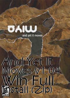 Box art for And Yet It Moves v1.04 Win Full Install (Zip)