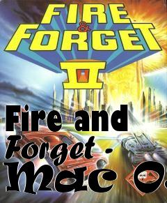 Box art for Fire and Forget - Mac OSX