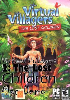 Box art for Virtual Villagers 2: The Lost Children Mac Demo