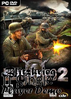 Box art for Blitzkrieg II Single Player Demo