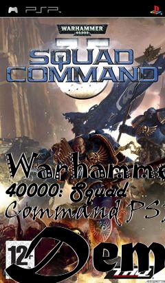 Box art for Warhammer 40000: Squad Command PSP Demo