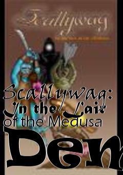 Box art for Scallywag: In the Lair of the Medusa Demo