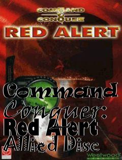 Box art for Command and Conquer: Red Alert Allied Disc