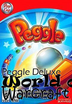 Box art for Peggle Deluxe World of Warcraft