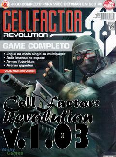 Box art for CellFactor: Revolution v.1.03