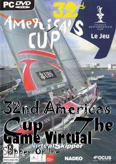 Box art for 32nd Americas Cup � The Game Virtual Skipper Online