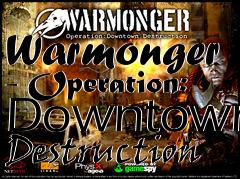 Box art for Warmonger - Operation: Downtown Destruction 