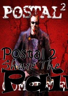 Box art for Postal 2 Share The Pain