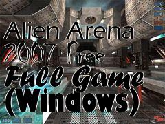 Box art for Alien Arena 2007 Free Full Game (Windows)