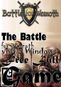 Box art for The Battle for Wesnoth v1.8.3 Windows Free Full Game