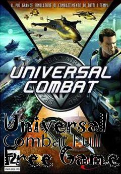 Box art for Universal Combat Full Free Game