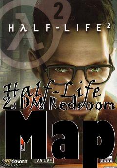 Box art for Half-Life 2: DM Redroom Map