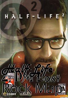 Box art for Half-Life 2: DM Lost Rock Map